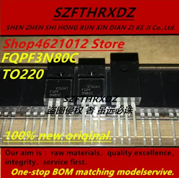 

SZFTHRXDZ 100% new original (10PCS-50PCS) FQPF3N80C FQPF 3N80C TO220