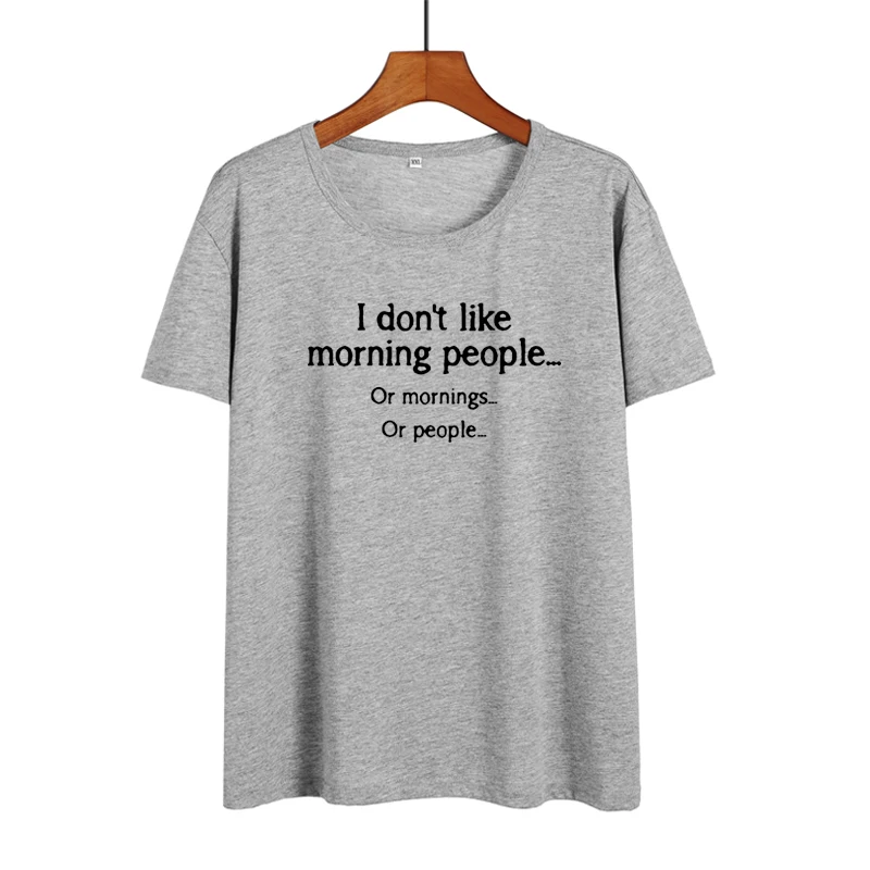 Женские Забавные футболки Tumblr Sarcasm заявив что мне не нравятся утренние люди