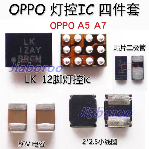 5sets Lk 12pin Light Control Backlight Ic Boost Coil Diode Capacitance For Oppo A5 a7 a3 Redmi 