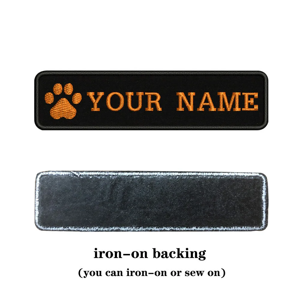 Вышивка на заказ собачья лапа имя заплатка с текстом 10 см* 2,5 см значок железная или пришить или липучка Подложка для одежды брюки рюкзак шляпа - Цвет: orange-iron on