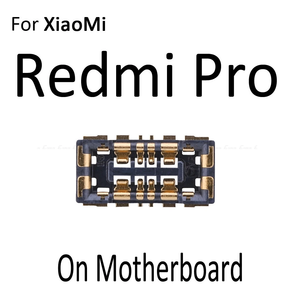 2 шт. Аккумулятор FPC Разъем Держатель контактов для Xiaomi mi 4C 4i mi x 2S Max Note 2 Red mi 3 Pro 3S 3X 4A Note 3 на материнской плате - Цвет: For Redmi Pro