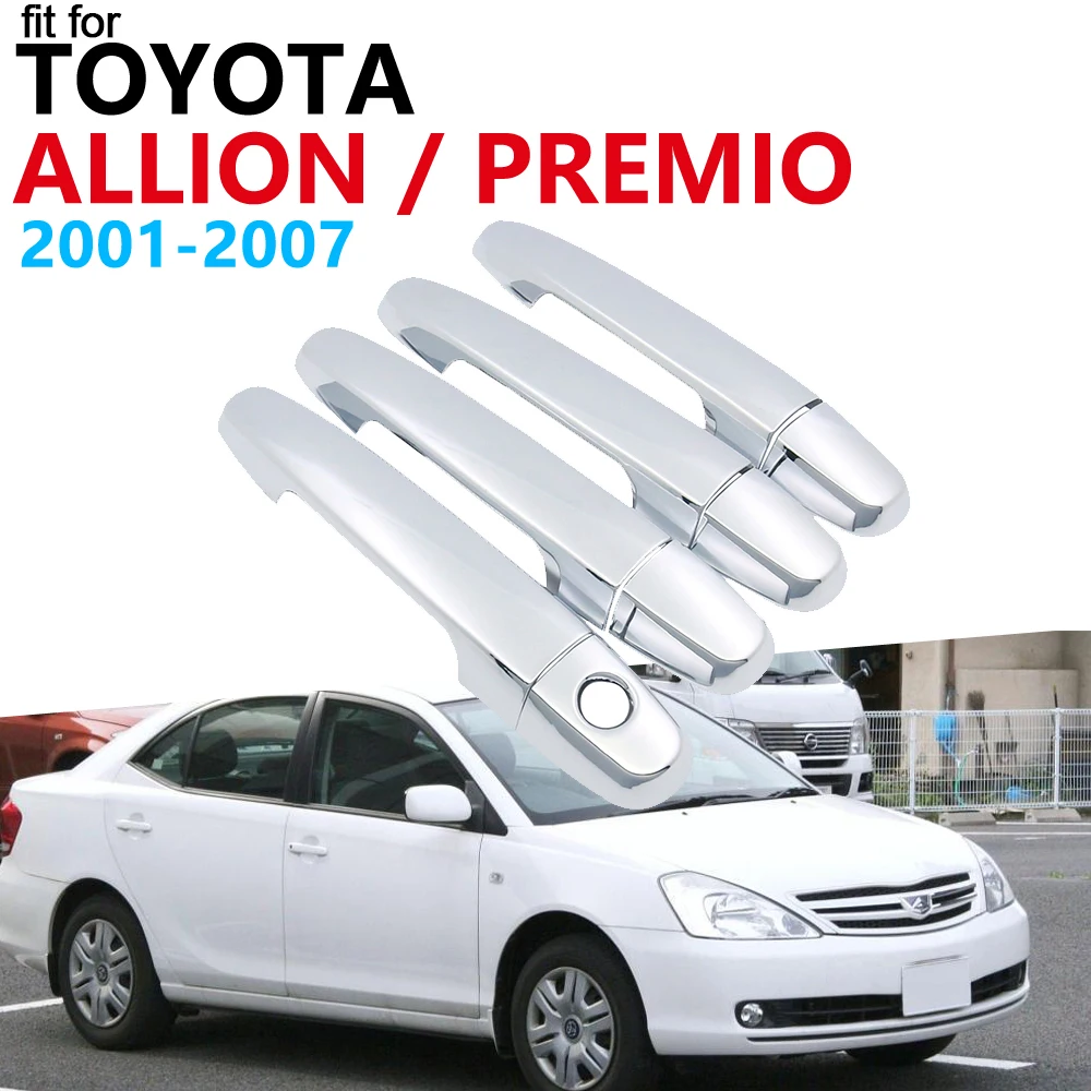 Дверные ручки автомобильные аксессуары для Toyota Allion премиo T240 2001 ~ 2007