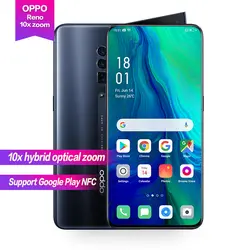 OPPO Reno 10X оптический зум Поддержка Google Play NFC глобальная ПЗУ 8 Гб 256 ГБ 48мп камера Восьмиядерный 6,6 "полный экран VOOC Быстрая зарядка