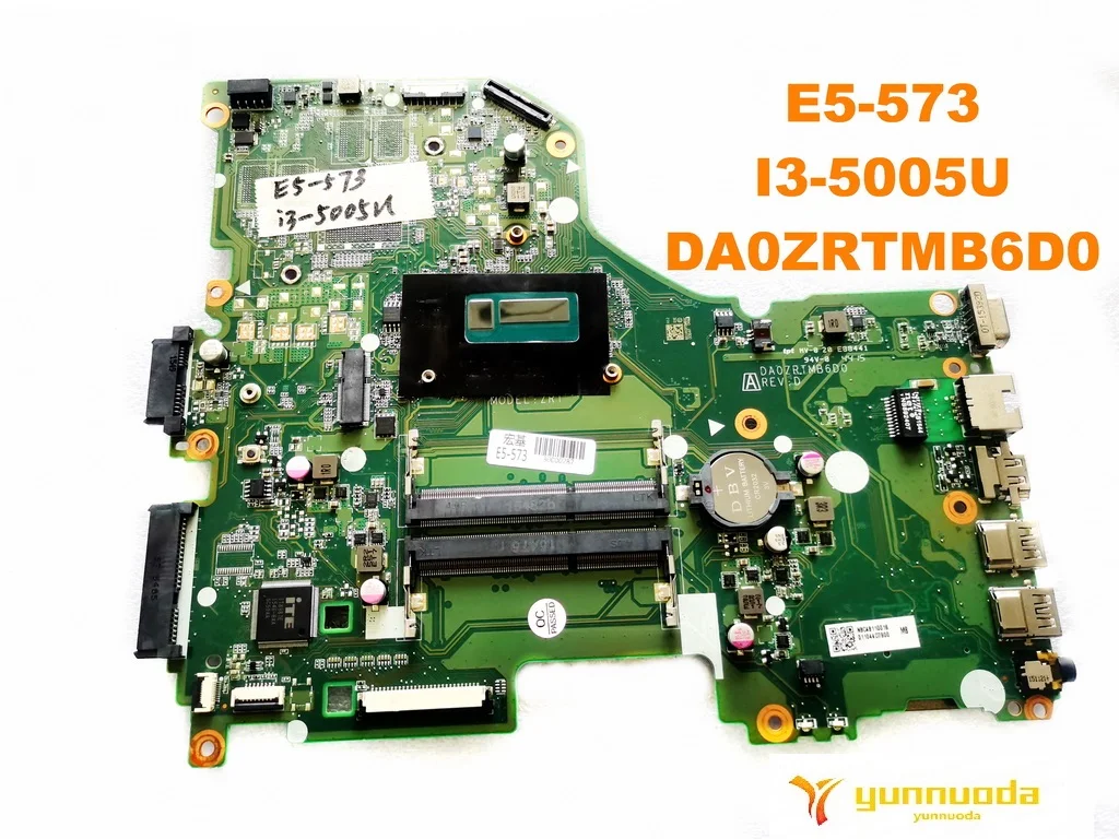 Для ACER E5-573 Материнская плата ноутбука E5-573 I3-5005U DA0ZRTMB6D0 испытанное хорошее