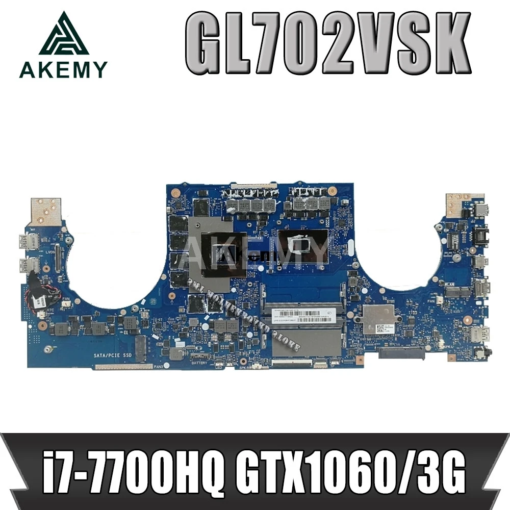 GL702VSK материнская плата для For Asus GL702VMK GL702VM gl702vk GL702VS ноутбука i7 7700HQ
