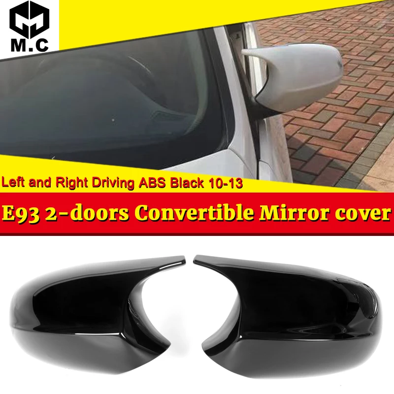 

For BMW LCI E93 Convertible Rear Mirror Cover Caps 1M Add on Style 3-Series M3 Look ABS Gloss Black 2-Pcs 1:1 Replacement 10-13