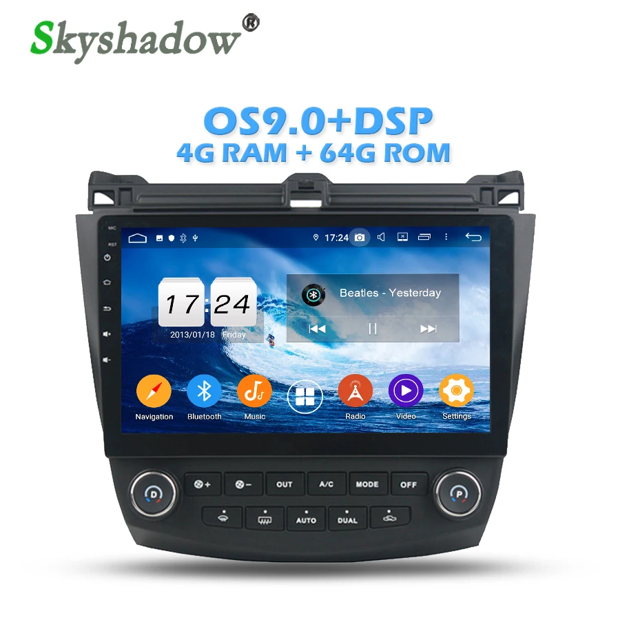 Excellent Android 9.0+4GB+64GB 8Octa Core Car Audio DVD GPS Radio 4GB RAM Bluetooth 4.2 WIFI 4G 64GB ROM For Honda Accord 7 2003-2007 0