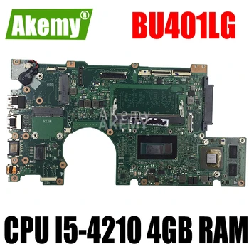 

BU401LG Motherboard CPU I5-4210 4GB RAM V1GB Graphic For Asus BU401L BU401LG Notebook notebook motherboard mainboard