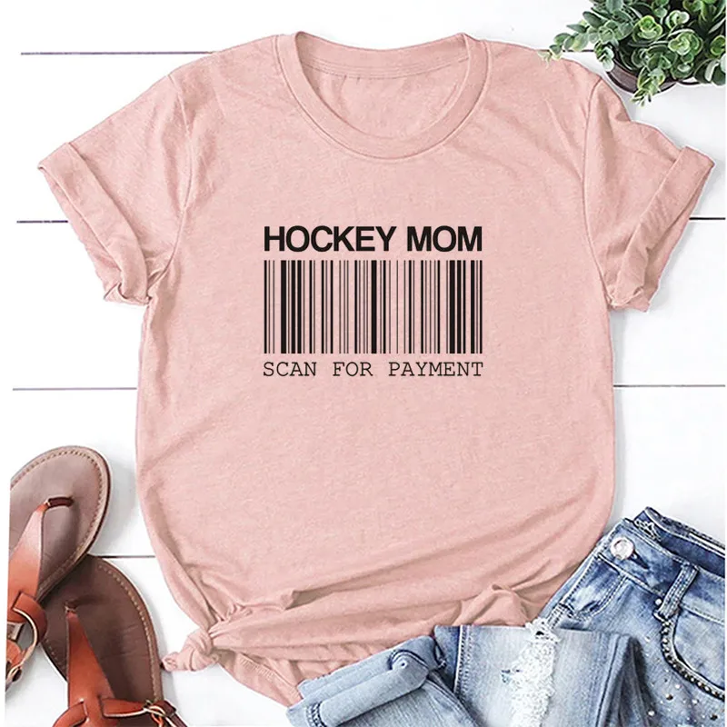 Женская футболка с надписью «HOCKEY MOM SCAN FOR PAYMENT», забавная креативная хлопковая футболка, топ с коротким рукавом, футболка для мамы harajuku, одежда - Цвет: nude