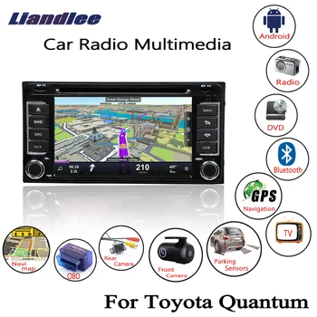 

Liandlee For Toyota Quantum 2004~2016 Android Car Radio CD DVD Player GPS Navi Navigation Maps Camera OBD TV Screen Multimedia