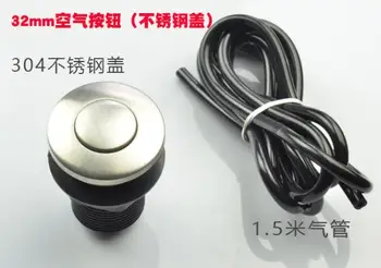 

Food Waste Disposer Parts 32MM air switch button with 1.5m pipe