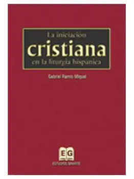 

Christian initiation in the liturgy Hispanic
