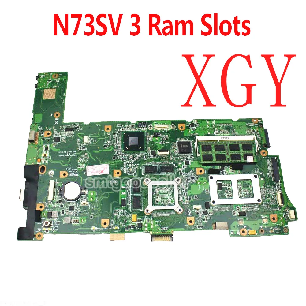 For ASUS N73S N73SV N73SM Laptop Motherboard REV 2.0 GT540M 3 Ram Slots PGA989 100% Test ok