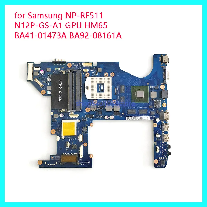 

for Samsung NP-RF511 BA41-01473A BA92-08161A w N12P-GS-A1 GPU HM65 NoteBook PC Laptop Motherboard Mainboard