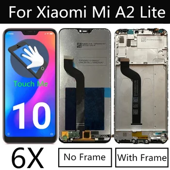 

5.84'' LCD For Xiaomi Mi A2 Lite LCD DIsplay Touch Screen Digitizer Assembly For Xiaomi MiA2 Lite A2Lite LCD