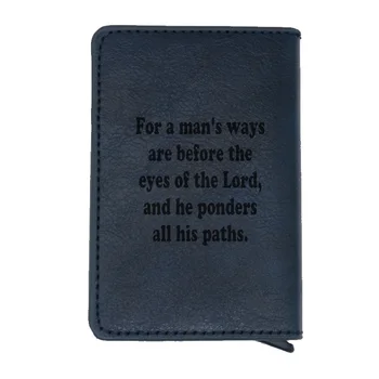 

"For a Man's Ways Are Before The Eyes Of The Lord ,And He Ponders All His Paths "Card Holder Unisex Credit Card Leather Wallets