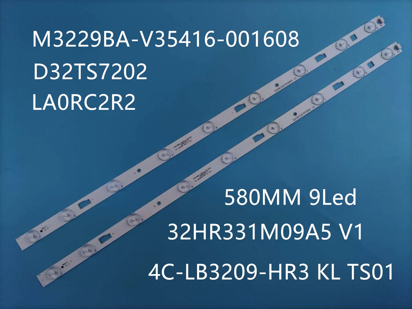 10 pcs/lot 580MM 9Led lamps LED Backlight strip For D32TS7202 4C-LB3209-HR3 KL TS01 M3229BA-V35416  bar light 32HR331M09A5 V1