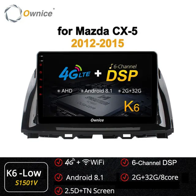 S1501 K6-Low Ownice carplay 10," Octa Core Android 9,0 автомобиль радио gps DVD Поддержка 4 аппарат не привязан к оператору сотовой связи сети DAB+ для Mazda CX-5 2012 2013 - Цвет: S1501 K6-Low