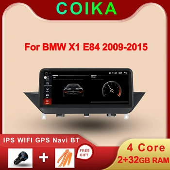 

COIKA Android 10 System Car Stereo For BMW X1 E84 2009-2015 WIFI 2+32GB RAM BT IPS Touch Screen GPS Navi Display Video Google