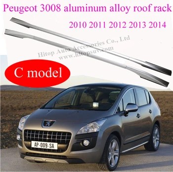 

roof rail/roof rack/bar/ luggage rails for Peugeot 3008 , aluminium alloy ,C model,for 2011 2012 2013 2014 2015,sepcial price
