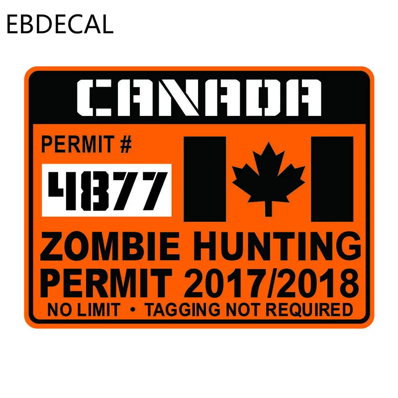 EBdecal Fashion Canada ZOMBIE Hunting Permit For Auto Car/Bumper/Window/Wall Decal Sticker Decals DIY Decor CT5811 | Автомобили и