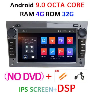 Ips DSP 4 ГБ Android 9,0 2 DIN Автомобильный gps для opel Vauxhall Astra H G J Vectra Antara Zafira Corsa Vivaro Meriva Veda dvd-плеер - Цвет: 4G 32G-DSP-G-NO DVD