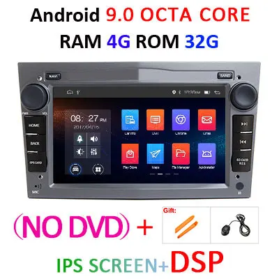 4G 32G-DSP-G-NO DVD Ips DSP 4 ГБ Android 9,0 2 DIN Автомобильный gps для opel Vauxhall Astra H G J Vectra Antara Zafira Corsa Vivaro Meriva Veda dvd-плеер - Цвет: 4G 32G-DSP-G-NO DVD