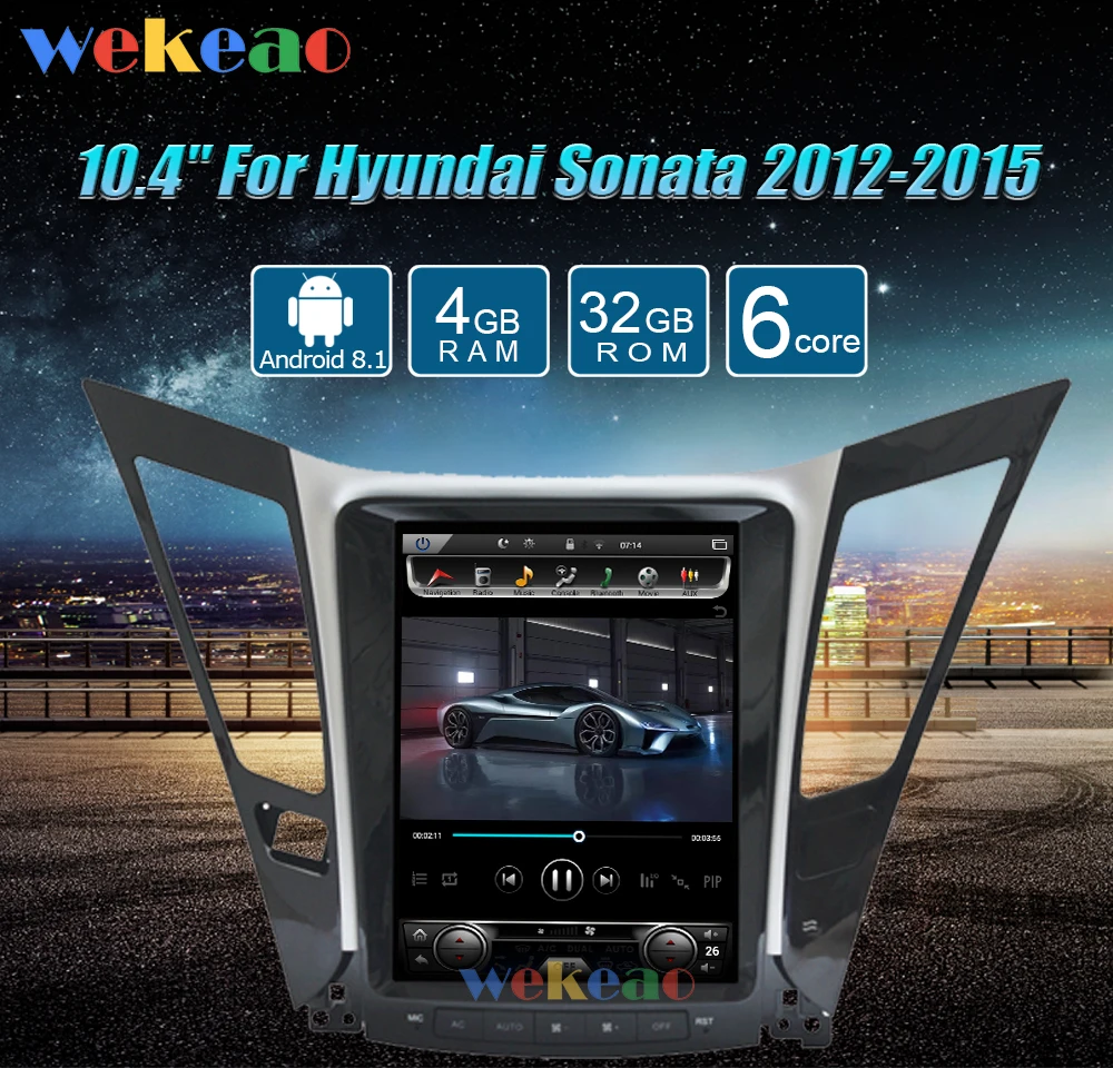 Wekeao вертикальный экран Tesla style 10,4 ''1Din Автомобильный dvd-плеер на основе Android навигационное автомобильное радио для hyundai Sonata 2012