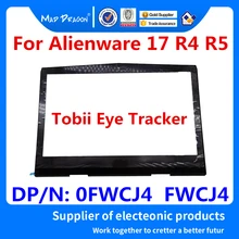 Ноутбук ЖК передняя накладка ободок пластиковый-Tobii глаз трекер для Dell Alienware 17 R4 R5 AW17 R4 R5 0FWCJ4 FWCJ4