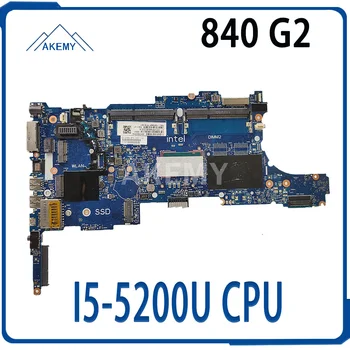 

AKemy For HP EliteBook 850 G2 840 G2 Laptop Motherboard With I5-5200U 799510-001 799510-501 6050A2637901-MB-A02 MB 100% Tested