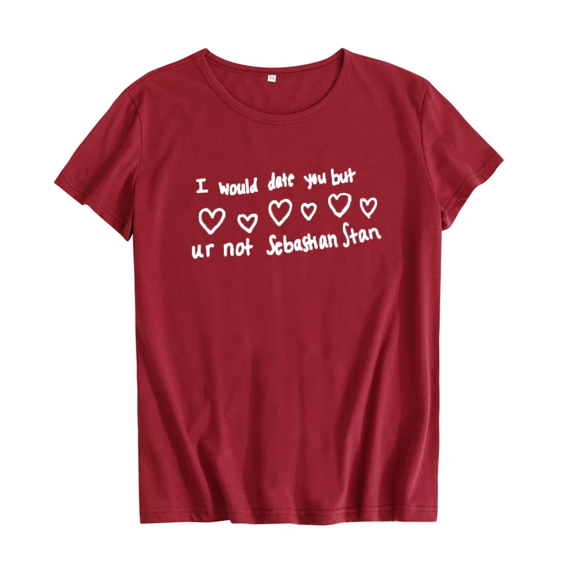 Футболка с надписью «I would date you but ur not Sebastian Stan», Забавные топы с принтом, женская одежда Tumblr, Harajuku, женская футболка