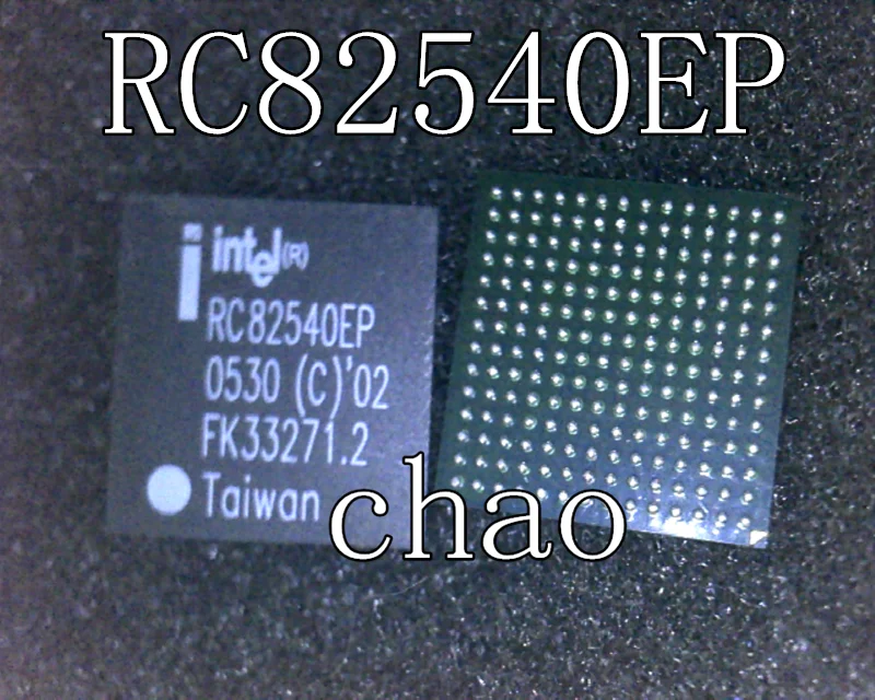 5 шт./лот RC82540EP RC82540EM NEC и BGA