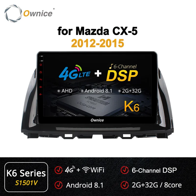 Ownice k3 k5 k6 Octa 8 ядро 360 панорама Android9.0 автомобильный проигрыватель с радио и GPS dvd для mazda CX-5 2012 2013 DSP 4 аппарат не привязан к оператору сотовой связи SPDIF - Цвет: S1501 K6