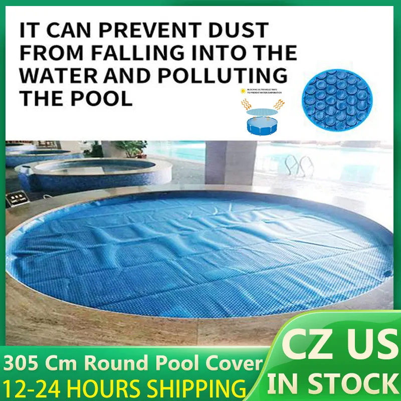 

305 Cm Round Pool Cover Solar Tarpaulin Swimming Pool Protection Cover Heat Insulation Film Bubble Cushion Pool Accessories Capa