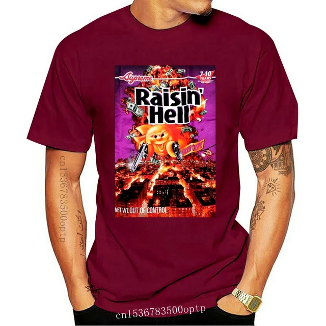 New Raisin Hell T shirt Tee Size S 3XL 