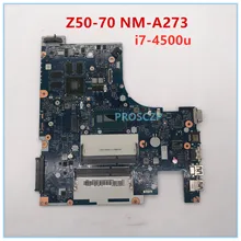 Высокое качество для Z50-70 Материнская плата ноутбука NM-A273 с SR1EB I7-4510U работает хорошо