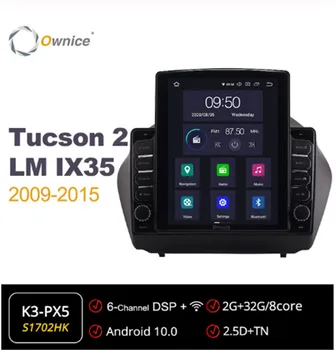 

Ownice Android 10.0 Car Radio forHyundai Tucson 2 LM IX35 2009 - 2015 GPS 2 Din Auto Audio System Stereo 4G LTE Tesla Style