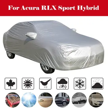 

Waterproof Car Cover Outdoor Sun Shade Snow Rain Protection Dust Proof Cover For Acura RLX Sport Hybrid