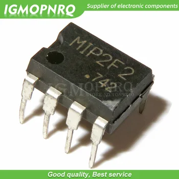

Free shipping 10pcs/lot MIP2F2 DIP-7 LCD p Authentic Original