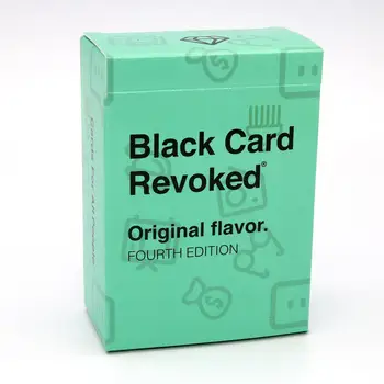 

Black Card Revoked Original Flavor Fourth 4 Edition For All People Keep Your Perty Rocking