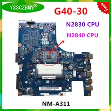 Brandnew aclu9 aclu0 NM-A311 mainboard para lenovo G40-30 notebook placa-mãe 5b20g91629/5b20g05141 com cpu n2830/n2840