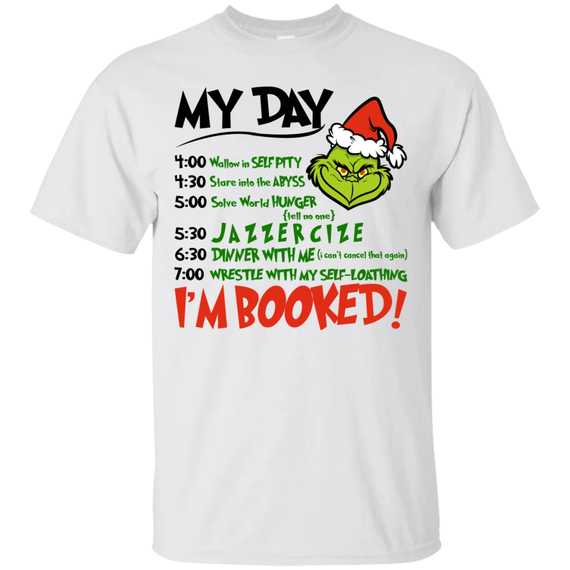 Рождественская футболка унисекс GRINCH MY DAY I'M BOOKED