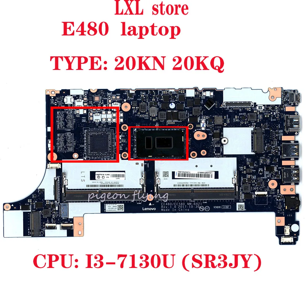 Finest  E480 motherboard Mainboard for Thinkpad laptop 20KN 20KQ EE480/EE580 NM-B421 CPU:I3-7130U DDR4 FRU 
