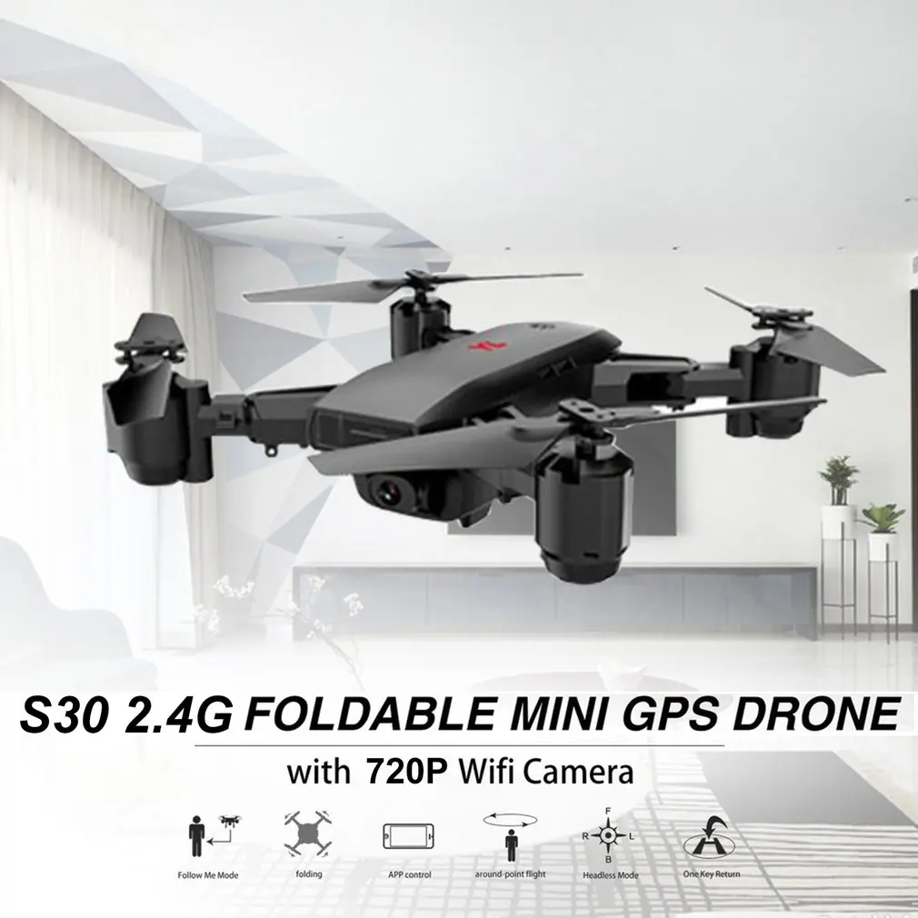 S30 2,4 г мини-Дрон на ру игрушки с 720P Wi-Fi Камера складной 4CH 6-ось FPV Квадрокоптер с дистанционным управлением Встроенный gps одной клавишей Return с Батарея
