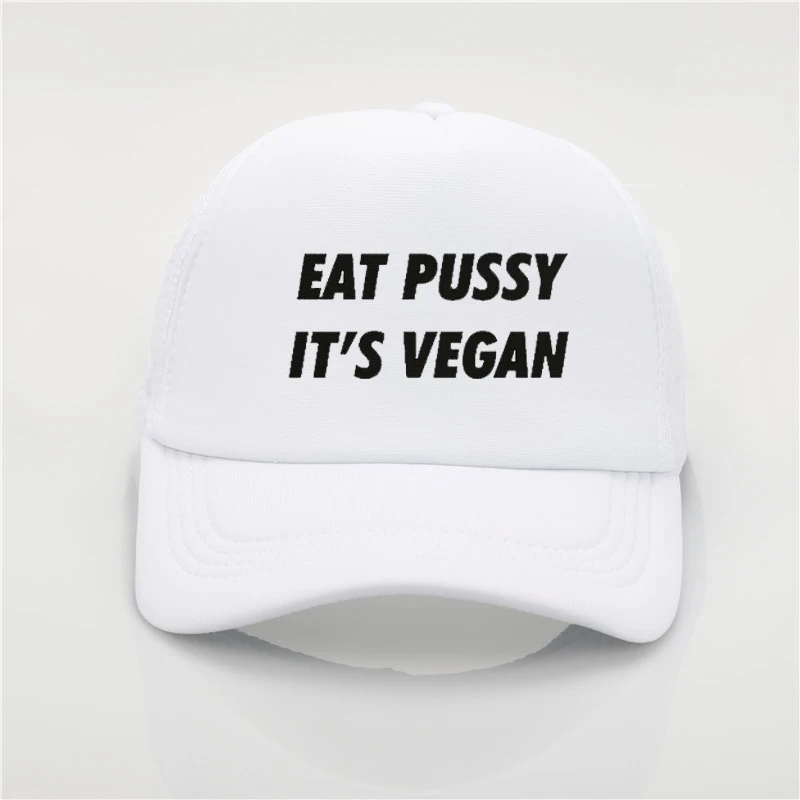 Eat Pussy шапка с сеткой eat pussy ее vegan печать бейсболка Мужская wo мужская летняя Трендовая шапка новая Солнцезащитная шляпа пляжный козырек шляпа
