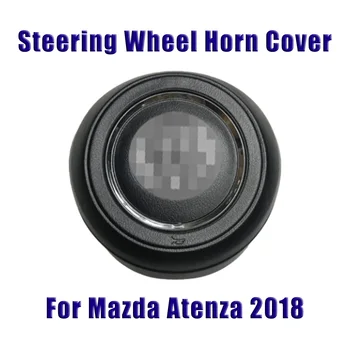 

For Mazda Atenza 2018 Car Steering Wheel Horn Button Cover Auto Plastic ABS Steering Wheel Cover