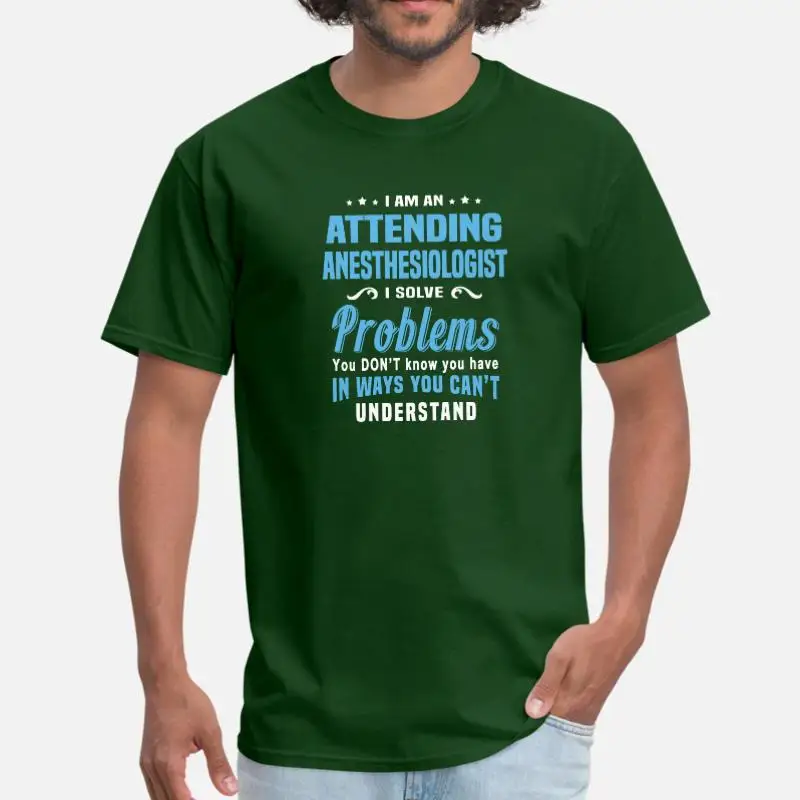 Men-Army Green Дизайнерская футболка для анестезиолога для мужчин и женщин; Мужская футболка унисекс с круглым вырезом; большие размеры; S-5xl одежда; Топ в стиле хип-хоп - Цвет: Men-Army Green