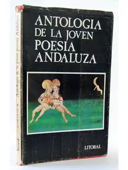 

Anthology of the young poetry Andalusia. Littoral N ° 118-119-120
