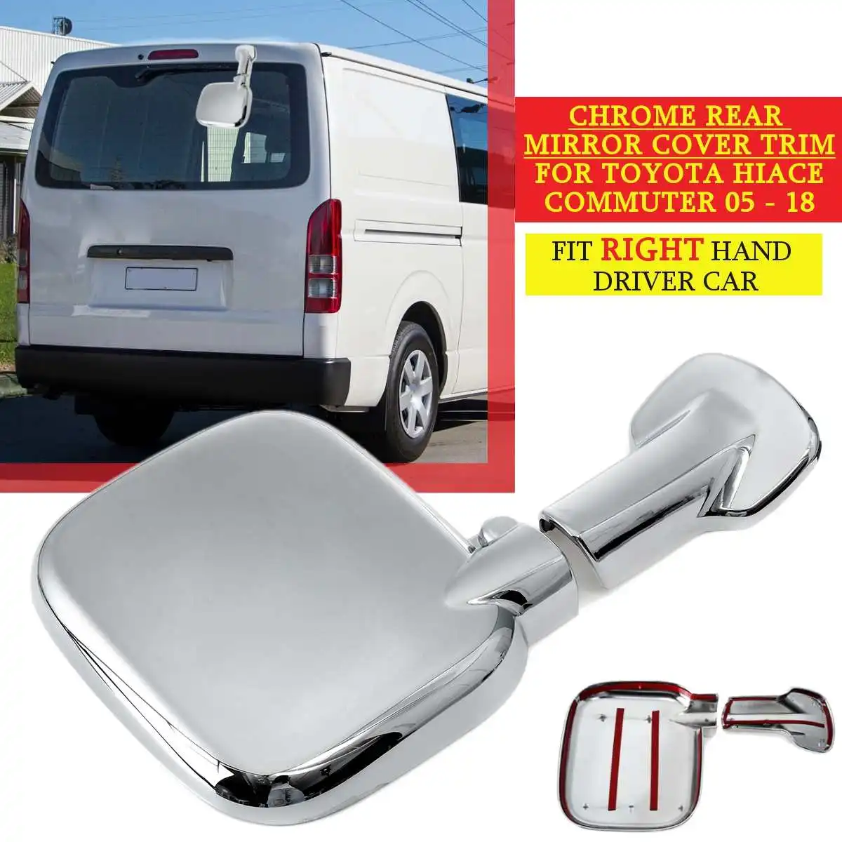 

Hot New T2P-1417-TOY308 Chrome Rear mirror cover trim FOR TOYOTA HIACE for COMMUTER 2005 - 2018 For Right Hand Driver