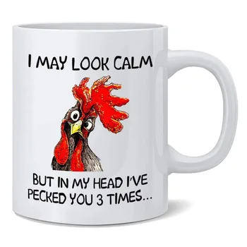 

Funny Rooster Coffee Mug - I May Look Calm But In My Head I've Pecked You 3 Times, Funny Gifts for Mom, Dad, Grandparents, Frien